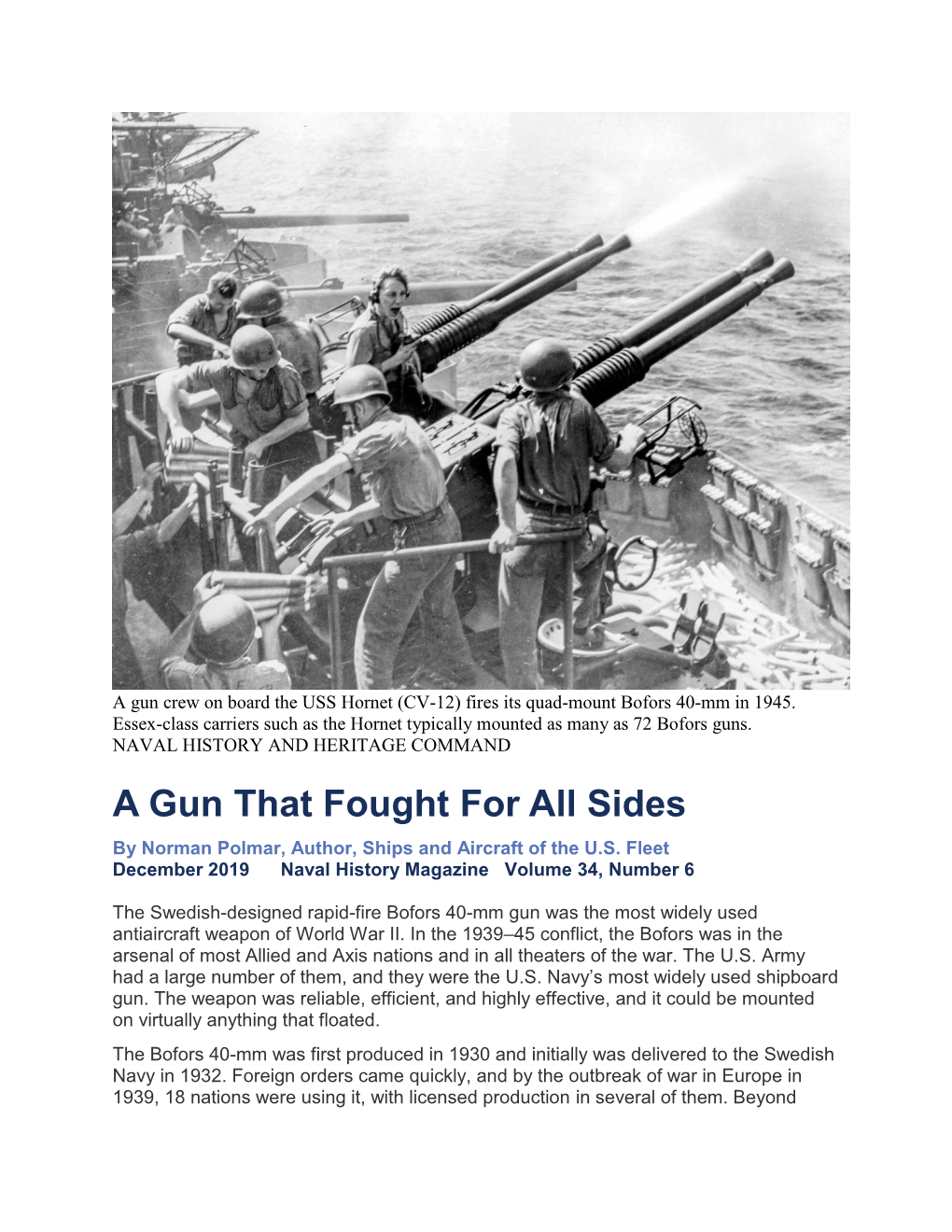 A Gun That Fought for All Sides by Norman Polmar, Author, Ships and Aircraft of the U.S