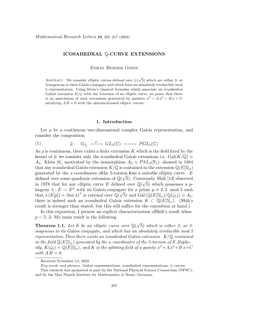 Mathematical Research Letters 10, 205–217 (2003) ICOSAHEDRAL Q-CURVE EXTENSIONS Edray Herber Goins 1. Introduction Let Ρ Be A