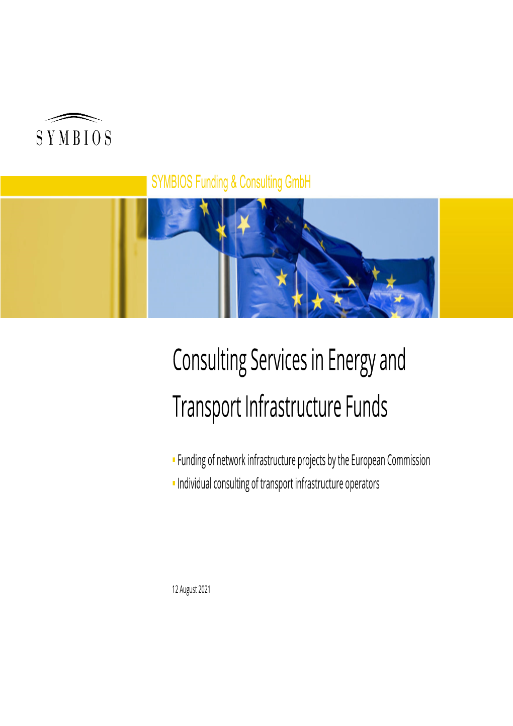 Consulting Services in Energy and Transport Infrastructure Funds