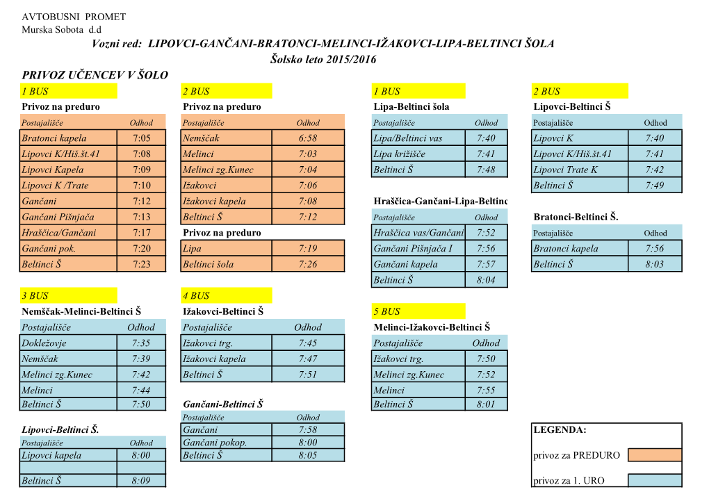 PRIVOZ UČENCEV V ŠOLO Vozni Red: LIPOVCI