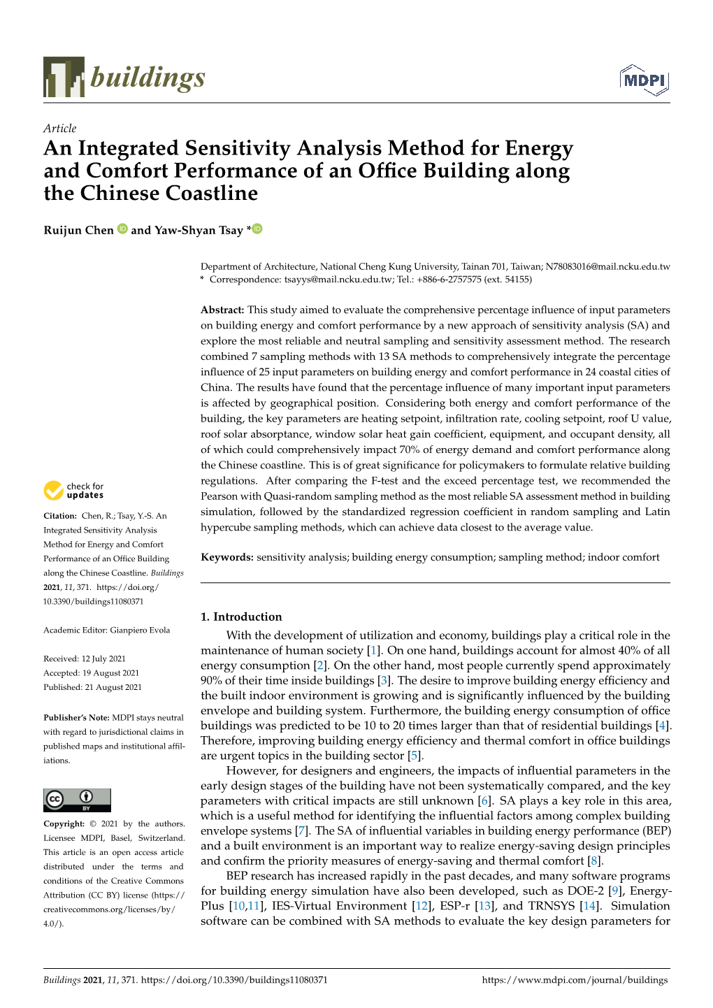 An Integrated Sensitivity Analysis Method for Energy and Comfort Performance of an Ofﬁce Building Along the Chinese Coastline