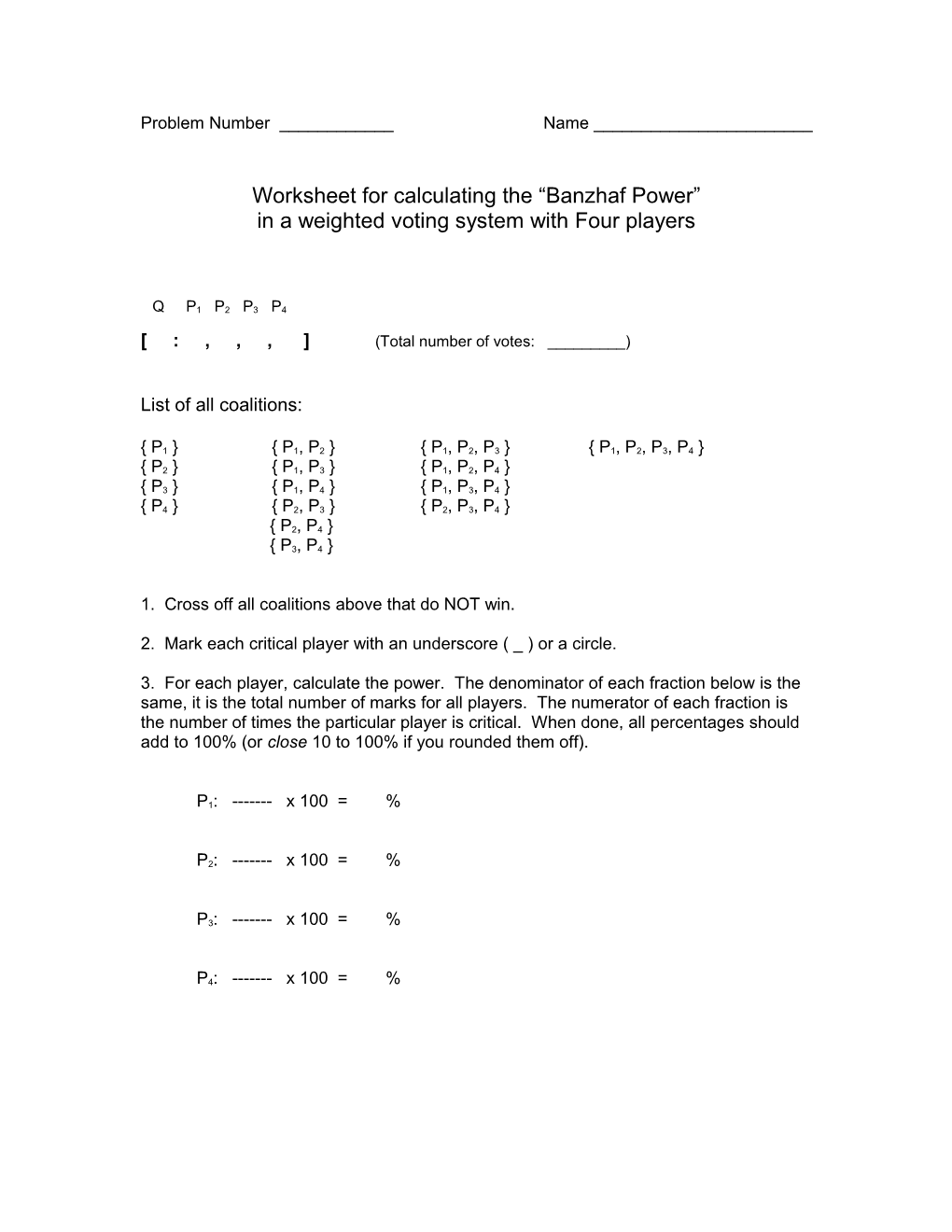 Worksheet for Calculating the Banzhaf Power