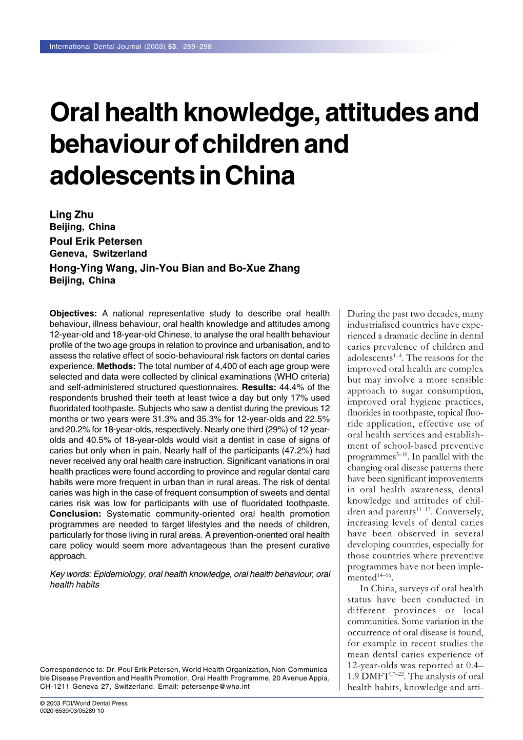 Oral Health Knowledge, Attitudes and Behaviour of Children and Adolescents in China