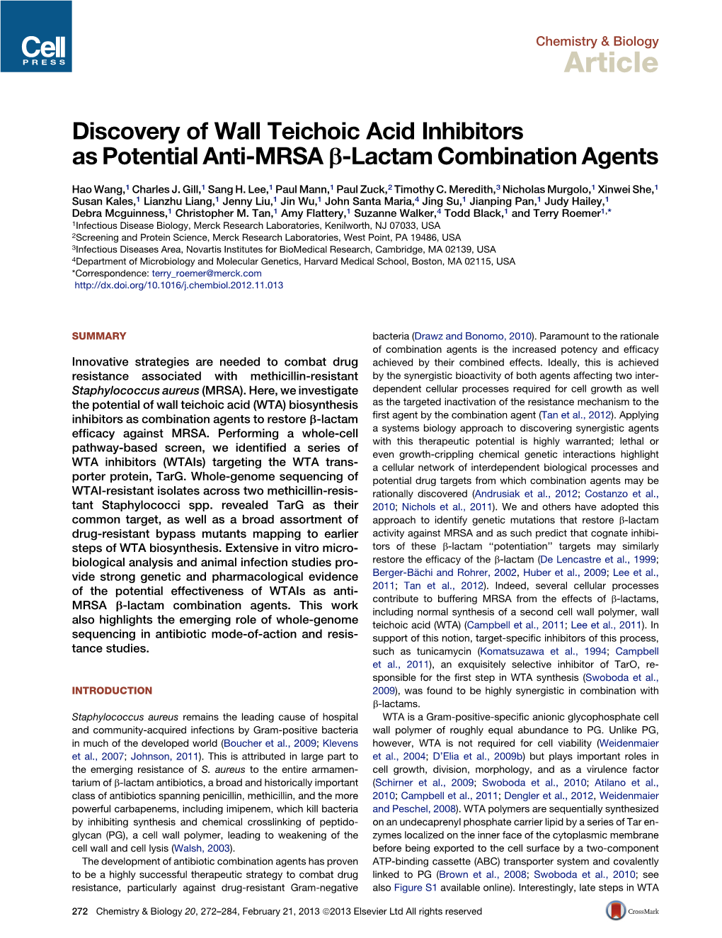 Discovery of Wall Teichoic Acid Inhibitors As Potential Anti-MRSA &Beta