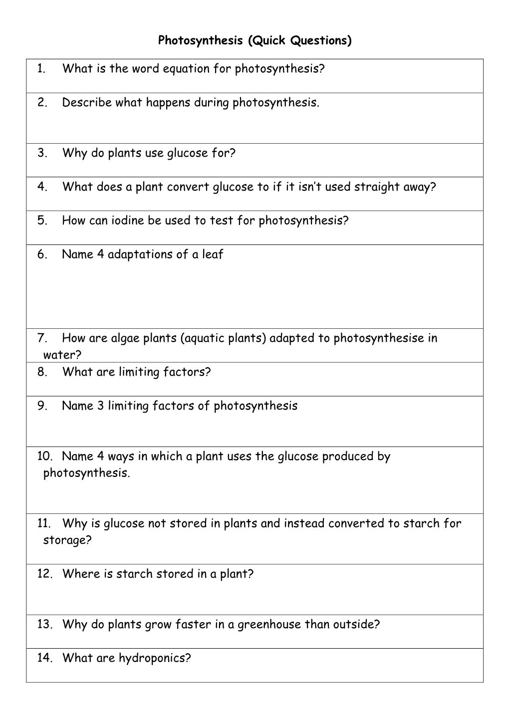 Photosynthesis (Quick Questions) 1. What Is the Word Equation For