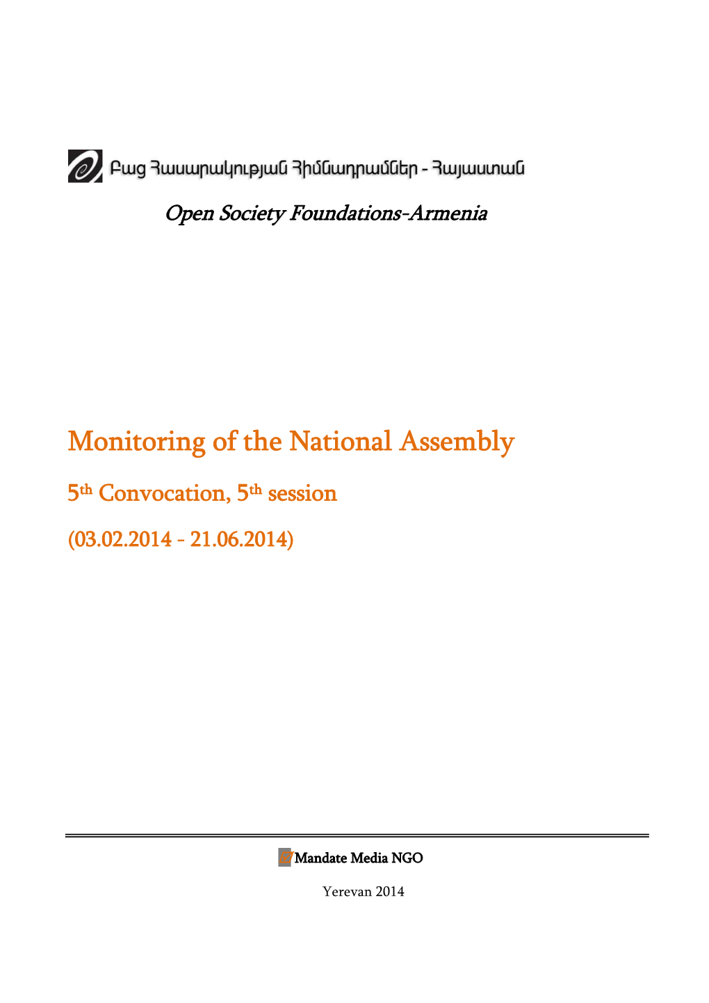 Monitoring of the National Assembly