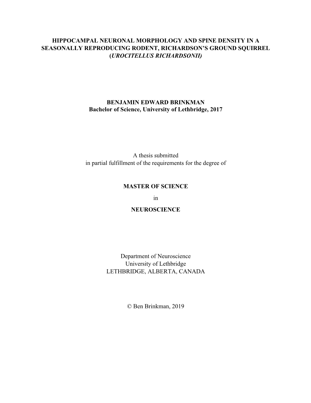 Hippocampal Neuronal Morphology and Spine Density in a Seasonally Reproducing Rodent, Richardson’S Ground Squirrel (Urocitellus Richardsonii)