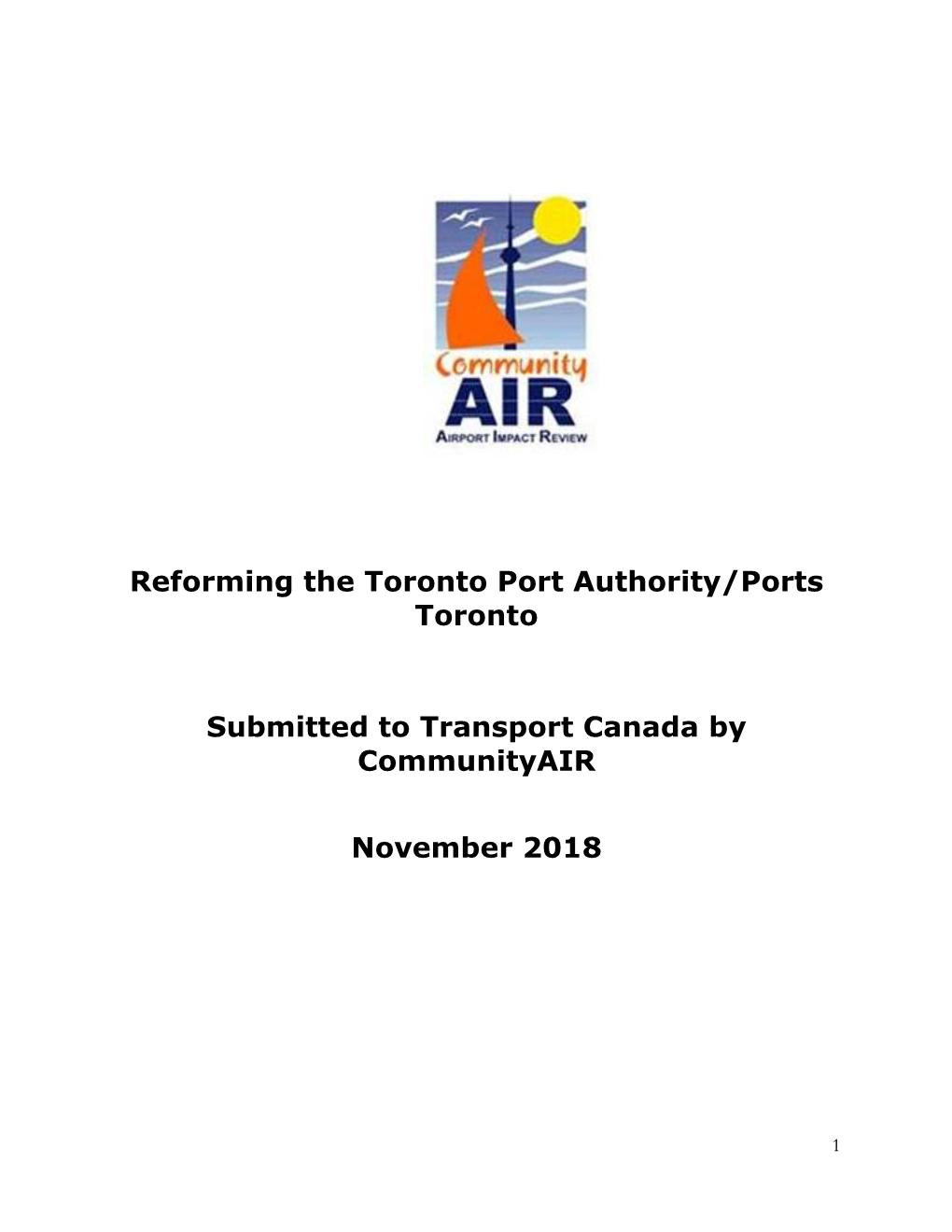 Reforming the Toronto Port Authority/Ports Toronto Submitted To