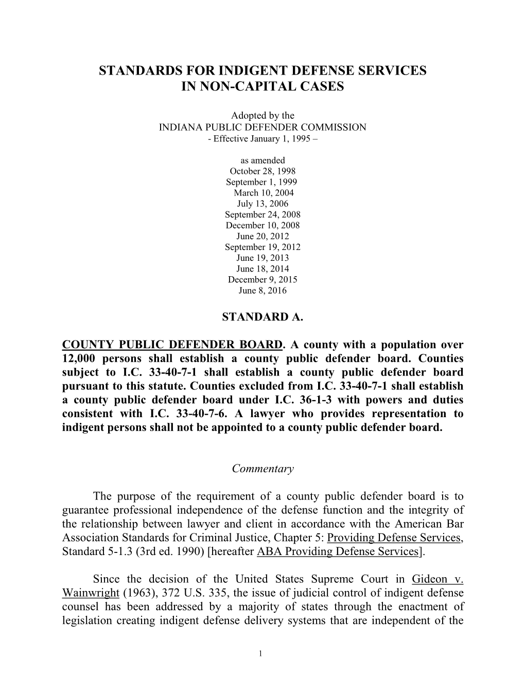 Standards for Indigent Defense Services in Non-Capital Cases