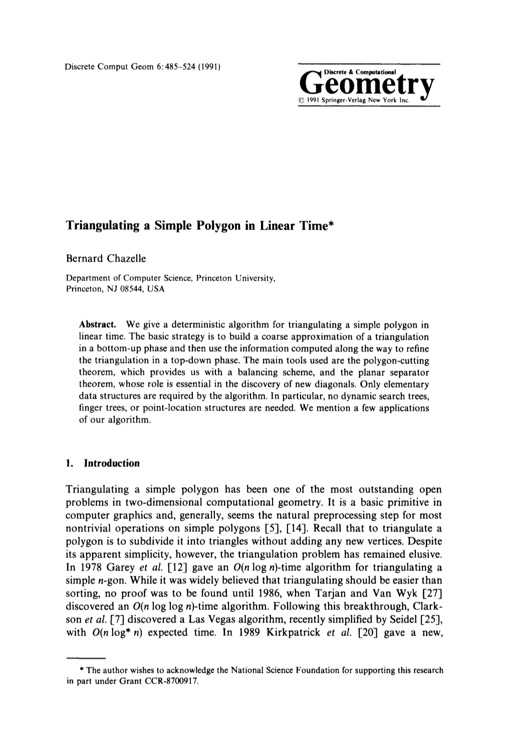 Triangulating a Simple Polygon in Linear Time*
