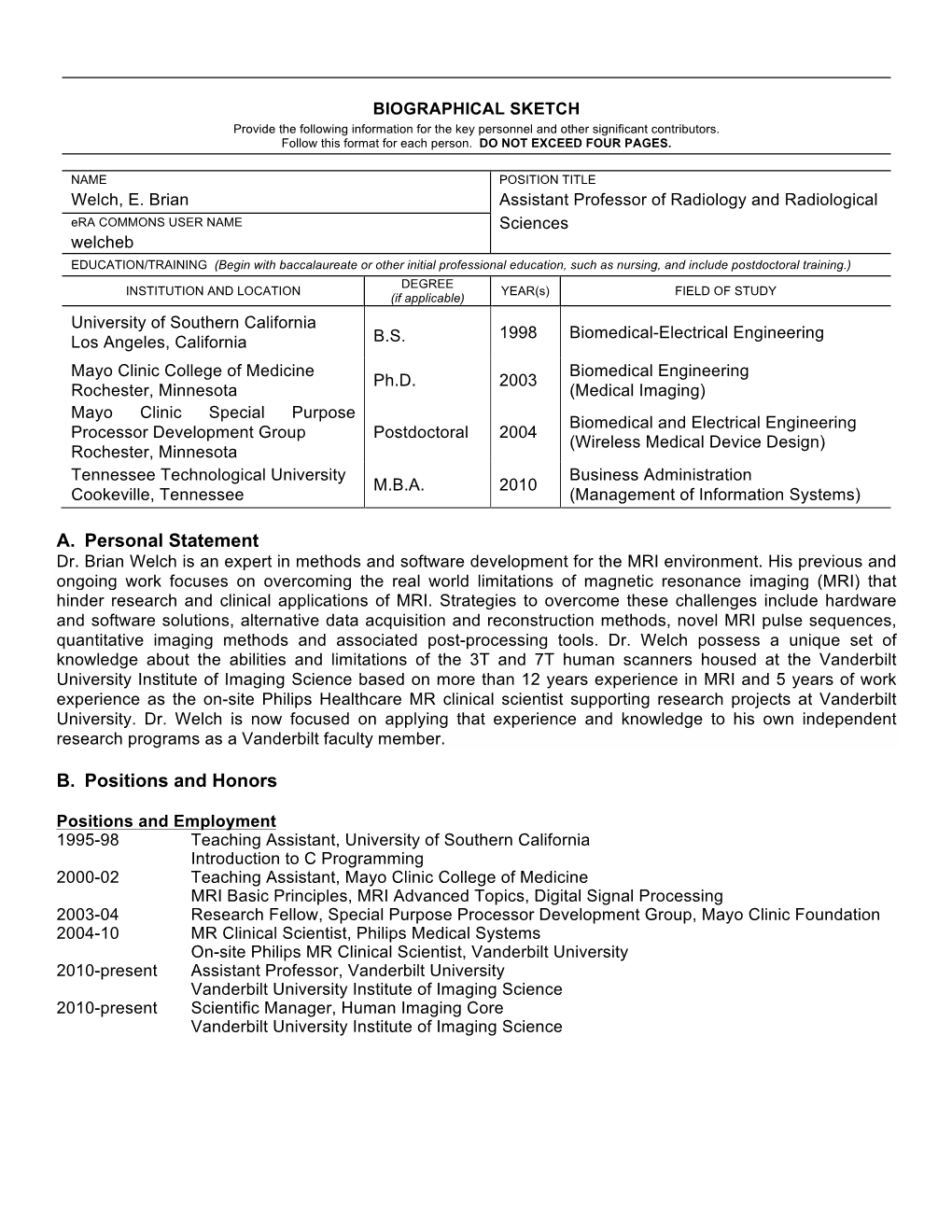 A. Personal Statement B. Positions and Honors