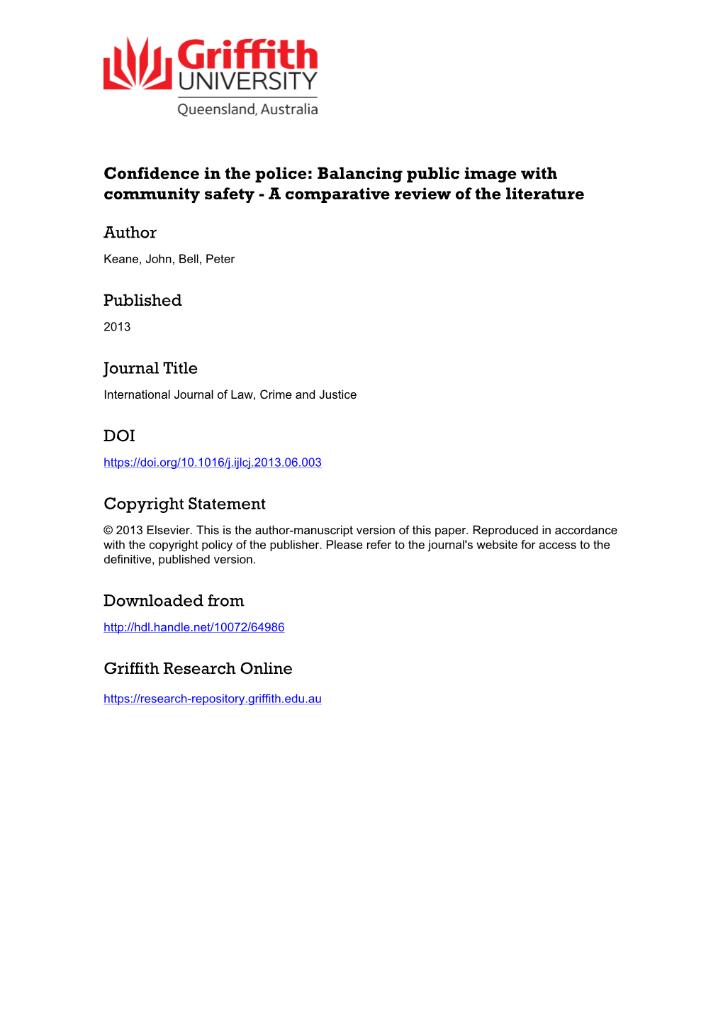 Confidence in the Police: Balancing Public Image with Community Safety - a Comparative Review of the Literature