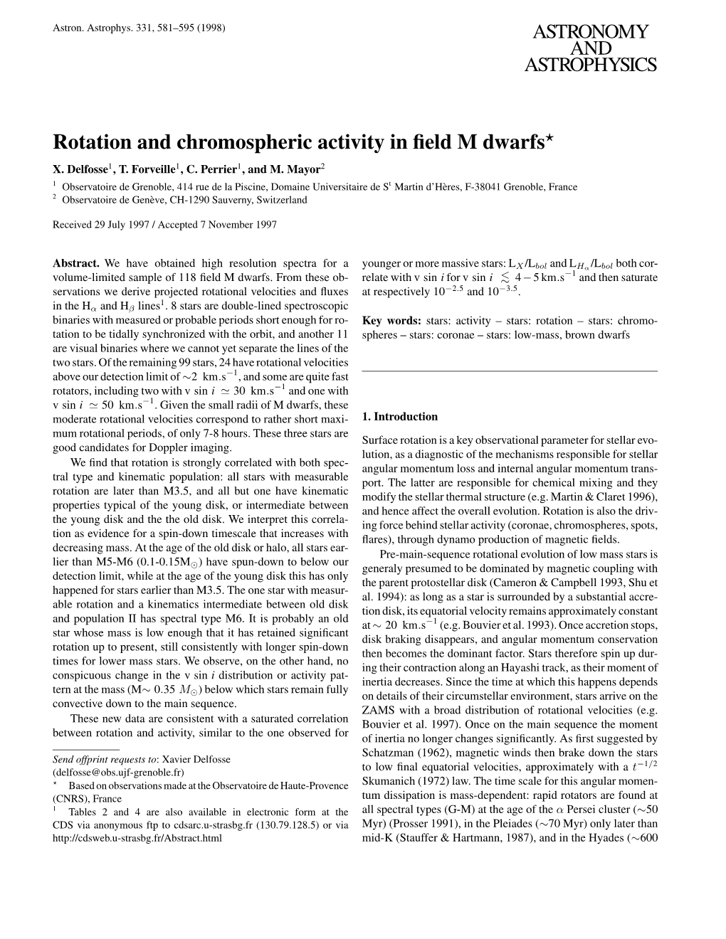 Rotation and Chromospheric Activity in Field M Dwarfs*