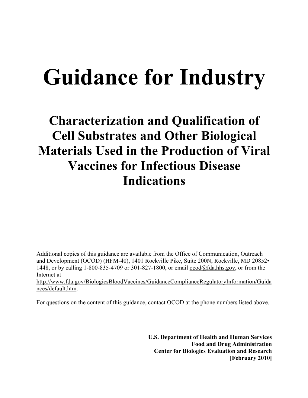 Characterization & Qualification of Cell Substrates & Other Biological