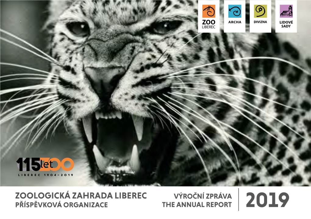 Zoologická Zahrada Liberec Výroční Zpráva Příspěvková Organizace the Annual Report 2019