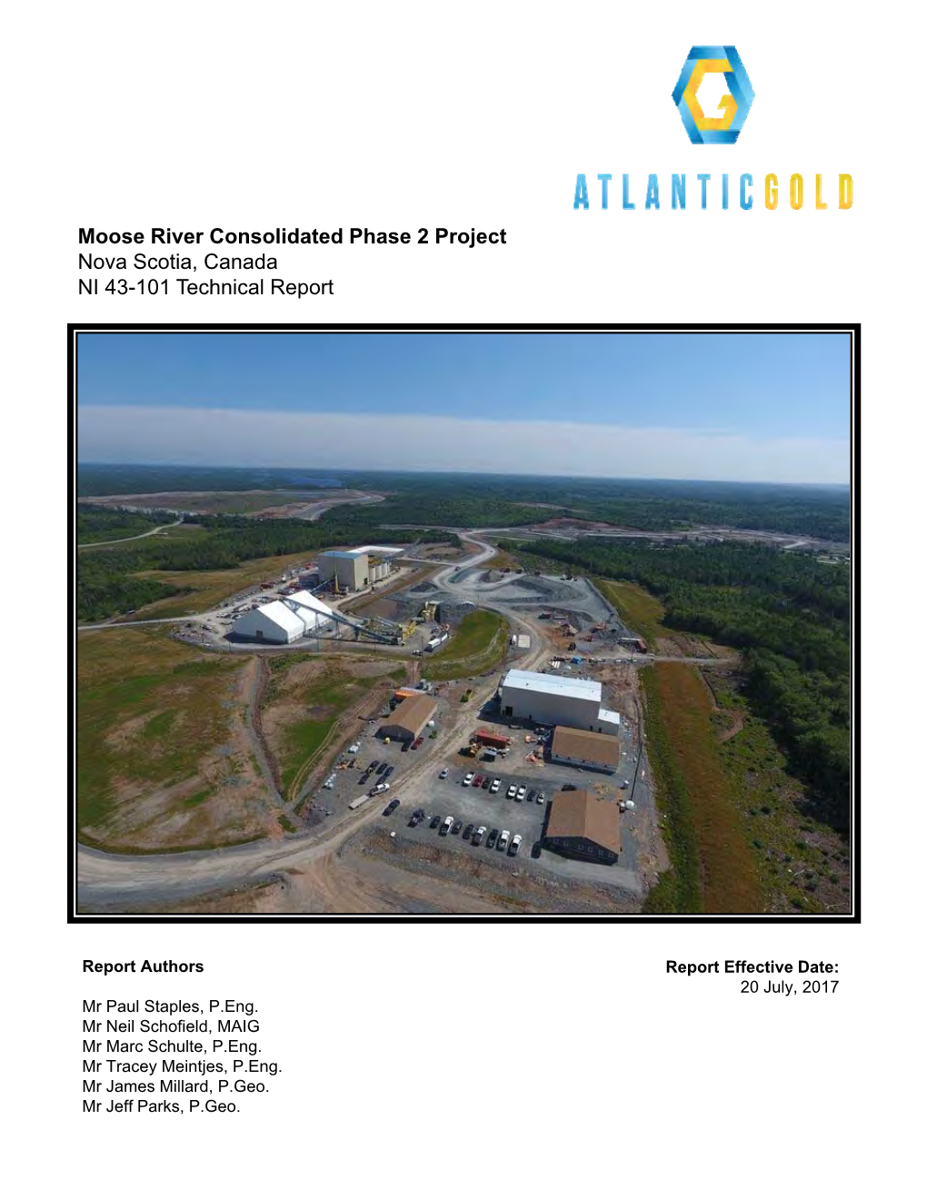 Moose River Consolidated Phase 2 Project Nova Scotia, Canada NI 43-101 Technical Report