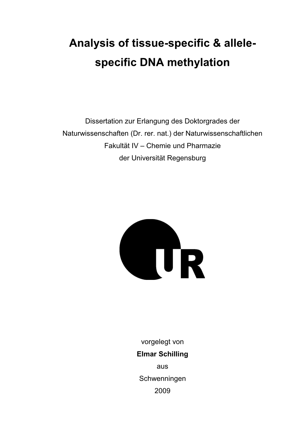 Analysis of Tissue-Specific & Allele- Specific DNA Methylation