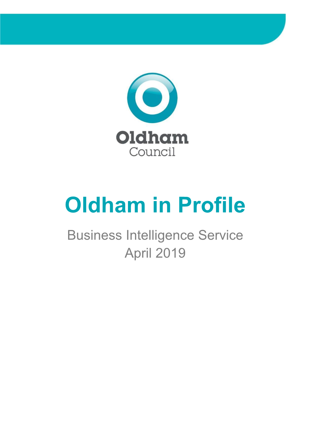 Oldham in Profile Business Intelligence Service April 2019