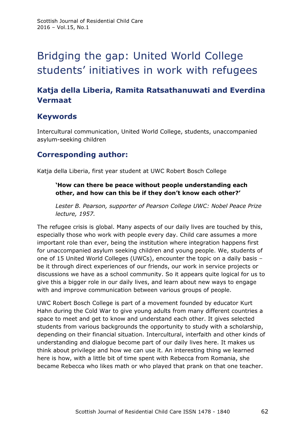 Bridging the Gap: United World College Students' Initiatives in Work with Refugees