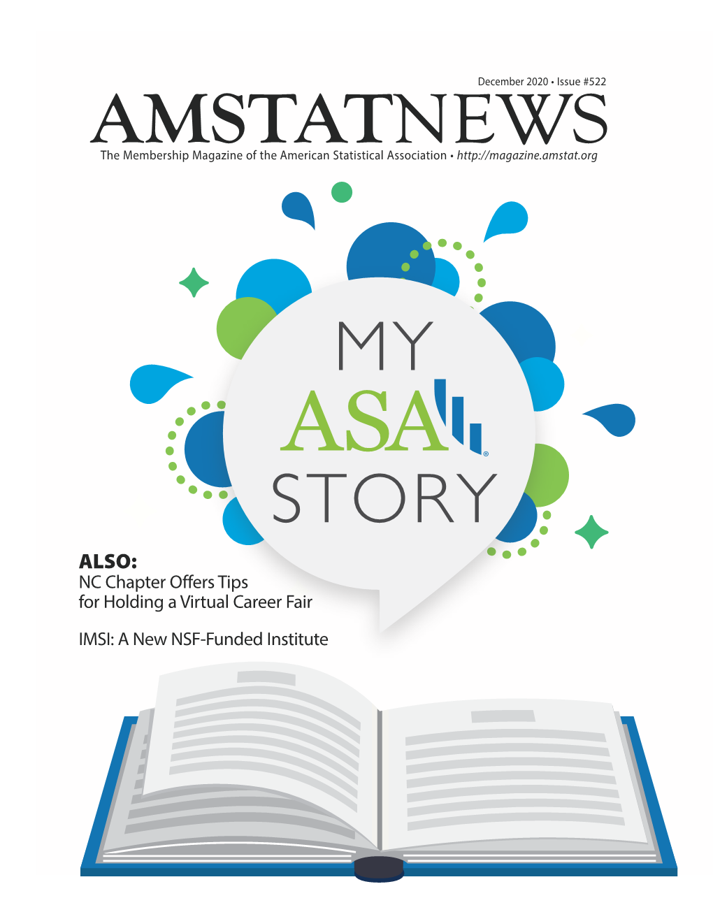 AMSTATNEWS MY STORY the Membership Magazine of the American Statistical Association •