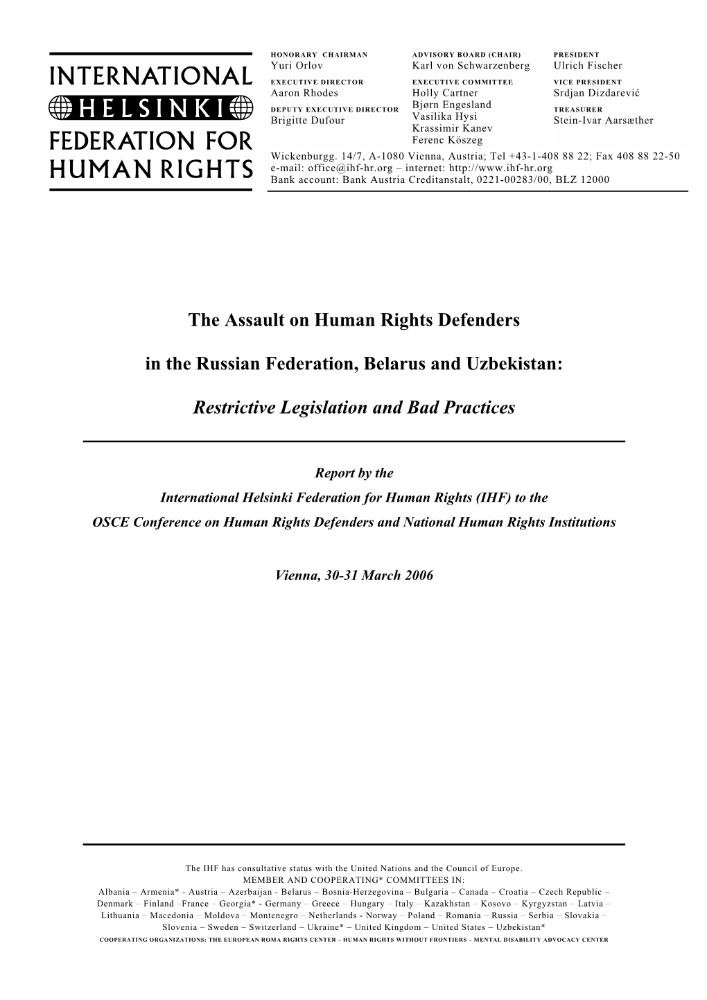The Assault on Human Rights Defenders in the Russian