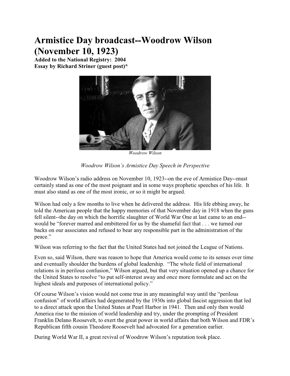 Woodrow Wilson (November 10, 1923) Added to the National Registry: 2004 Essay by Richard Striner (Guest Post)*