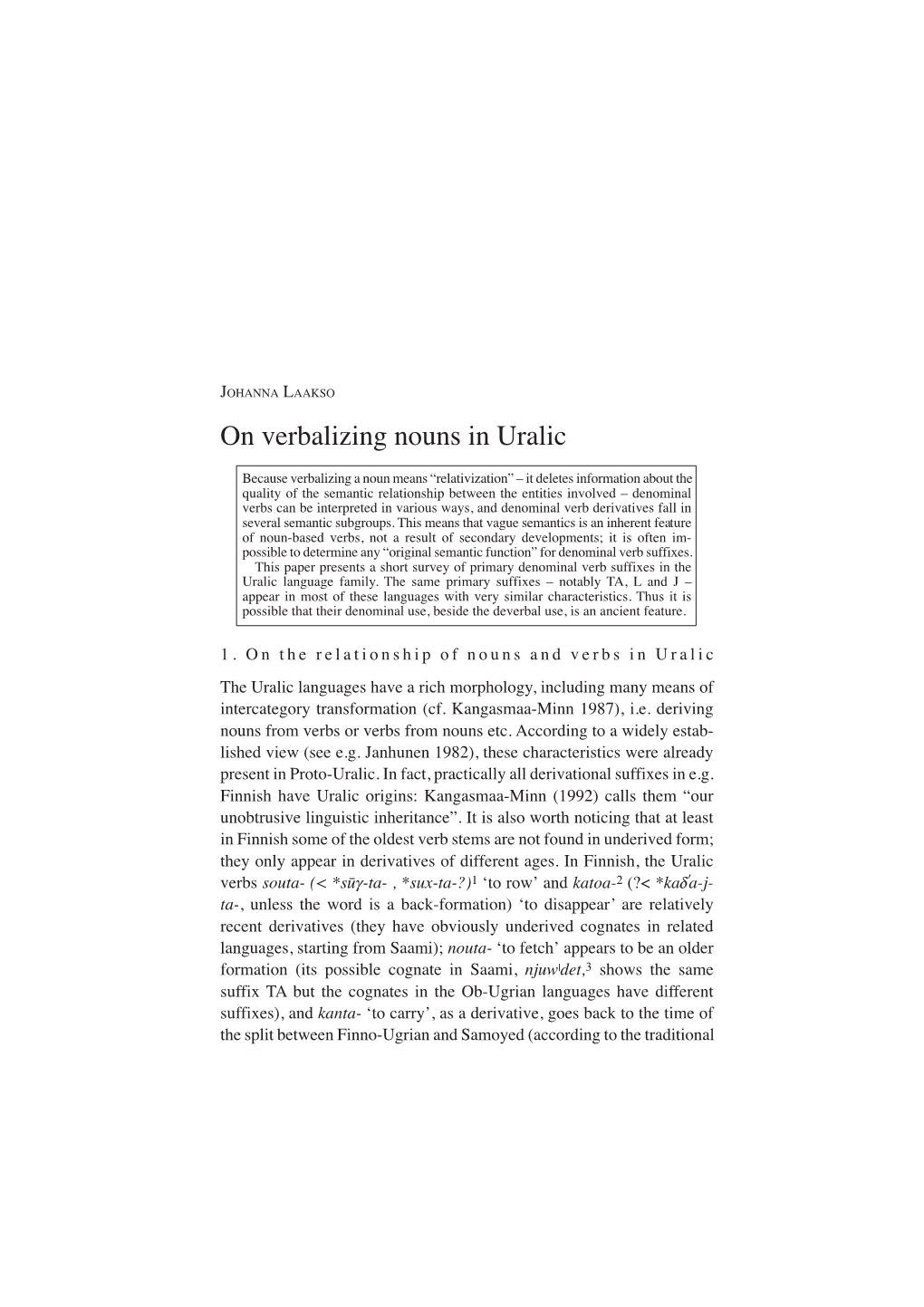 On Verbalizing Nouns in Uralic