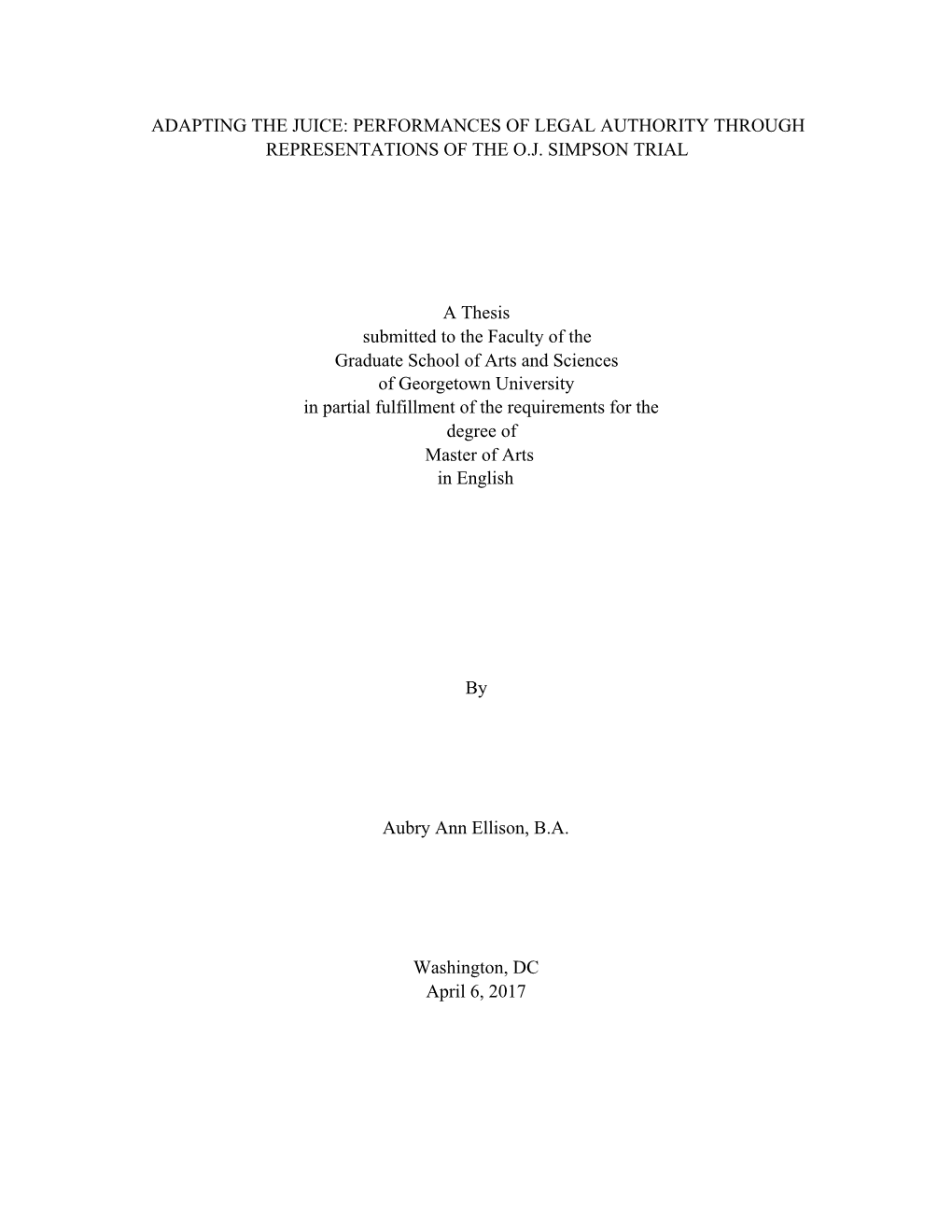 Adapting the Juice: Performances of Legal Authority Through Representations of the O.J