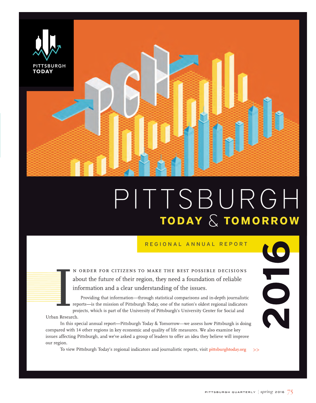 Pittsburgh Quarterly | Spring 2 0 1 6 75