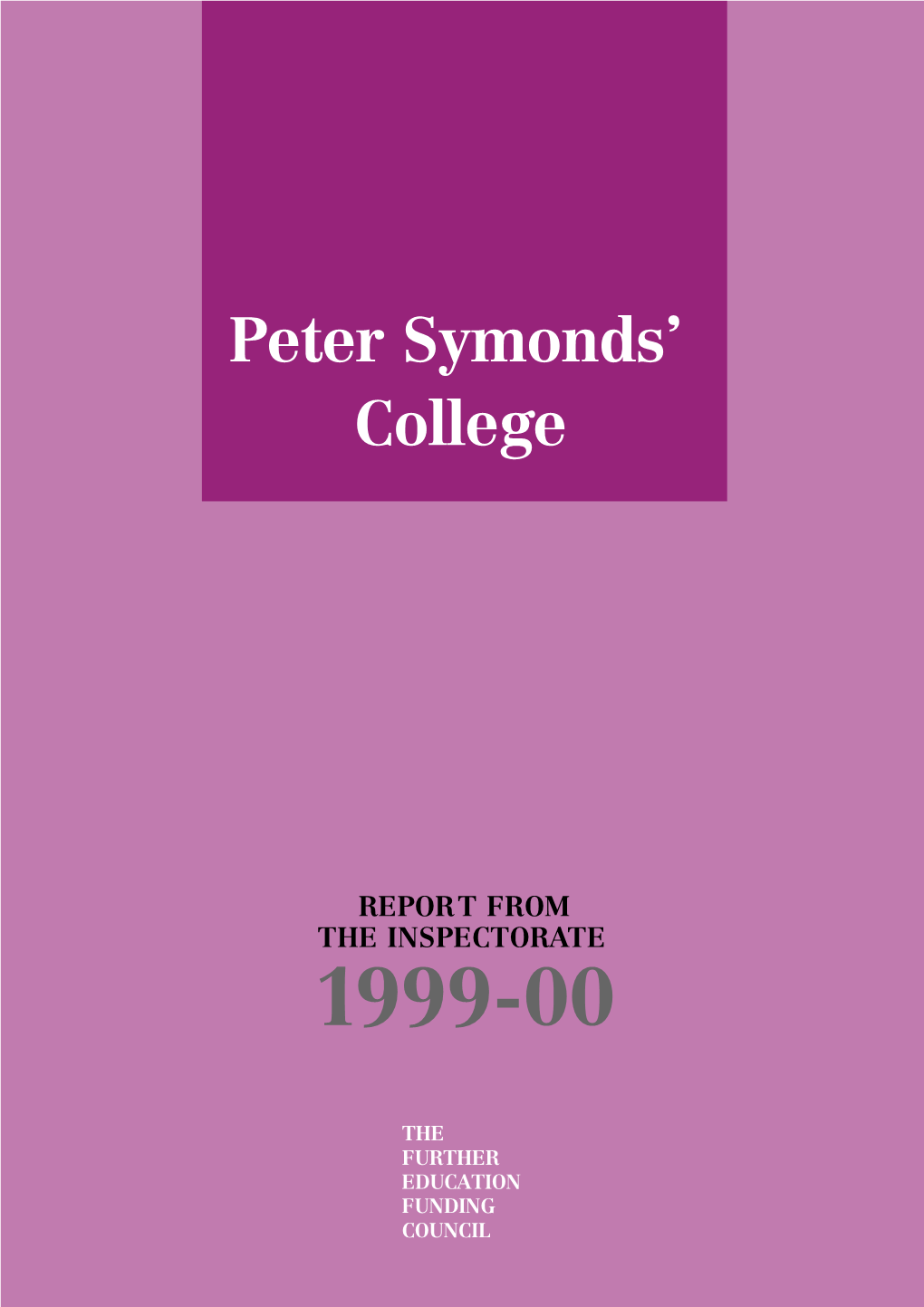 Peter Symonds' College Inspection Report 2000
