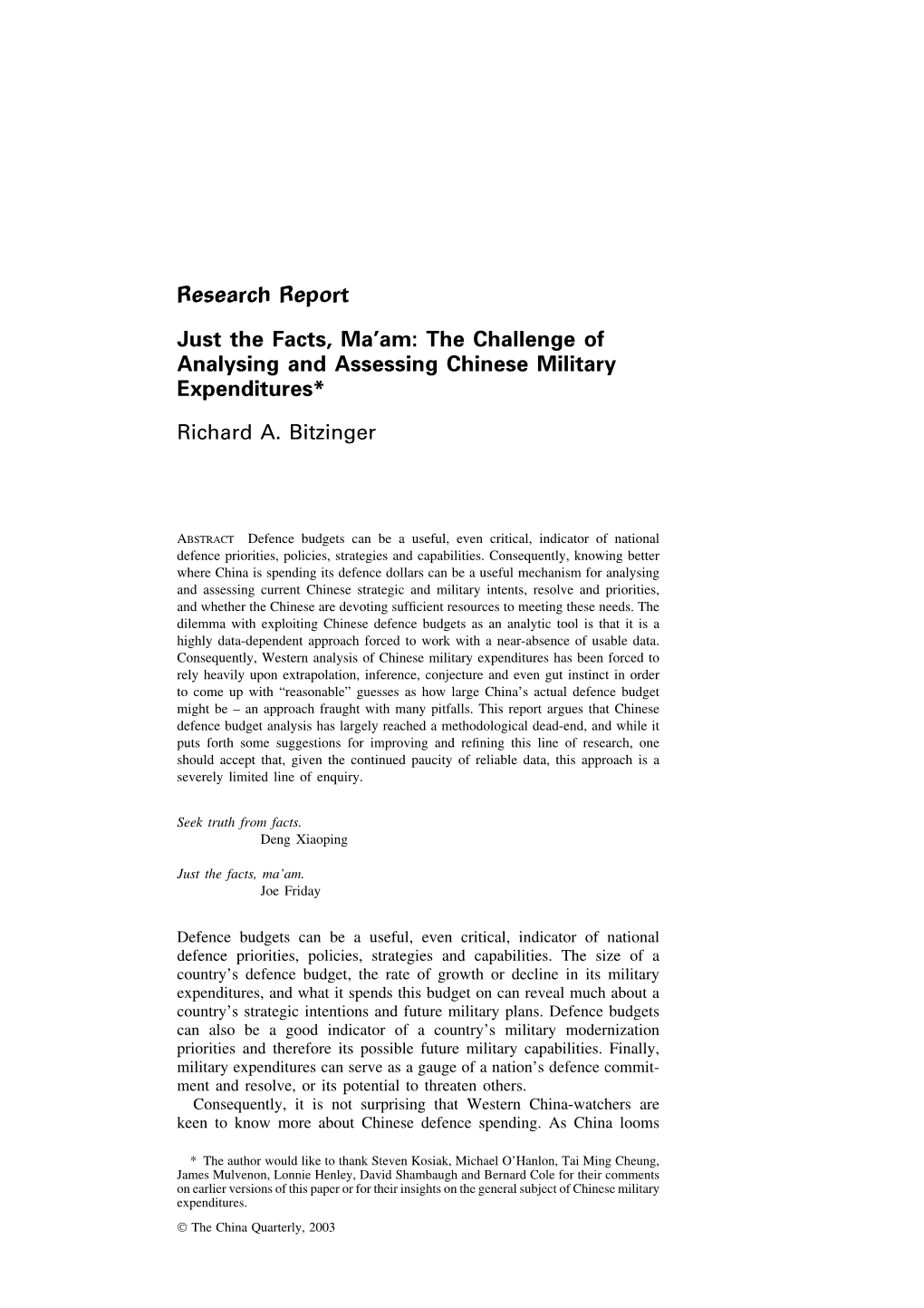 The Challenge of Analysing and Assessing Chinese Military Expenditures*