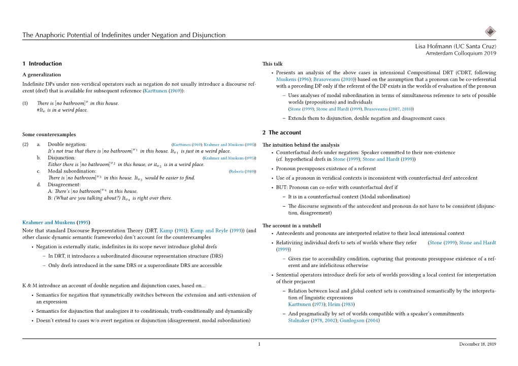 The Anaphoric Potential of Indefinites Under Negation and Disjunction Lisa Hofmann (UC Santa Cruz)