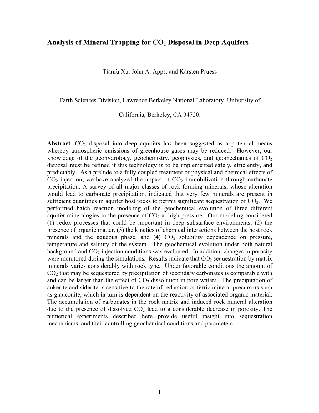 Analysis of Mineral Trapping for CO2 Disposal in Deep Aquifers