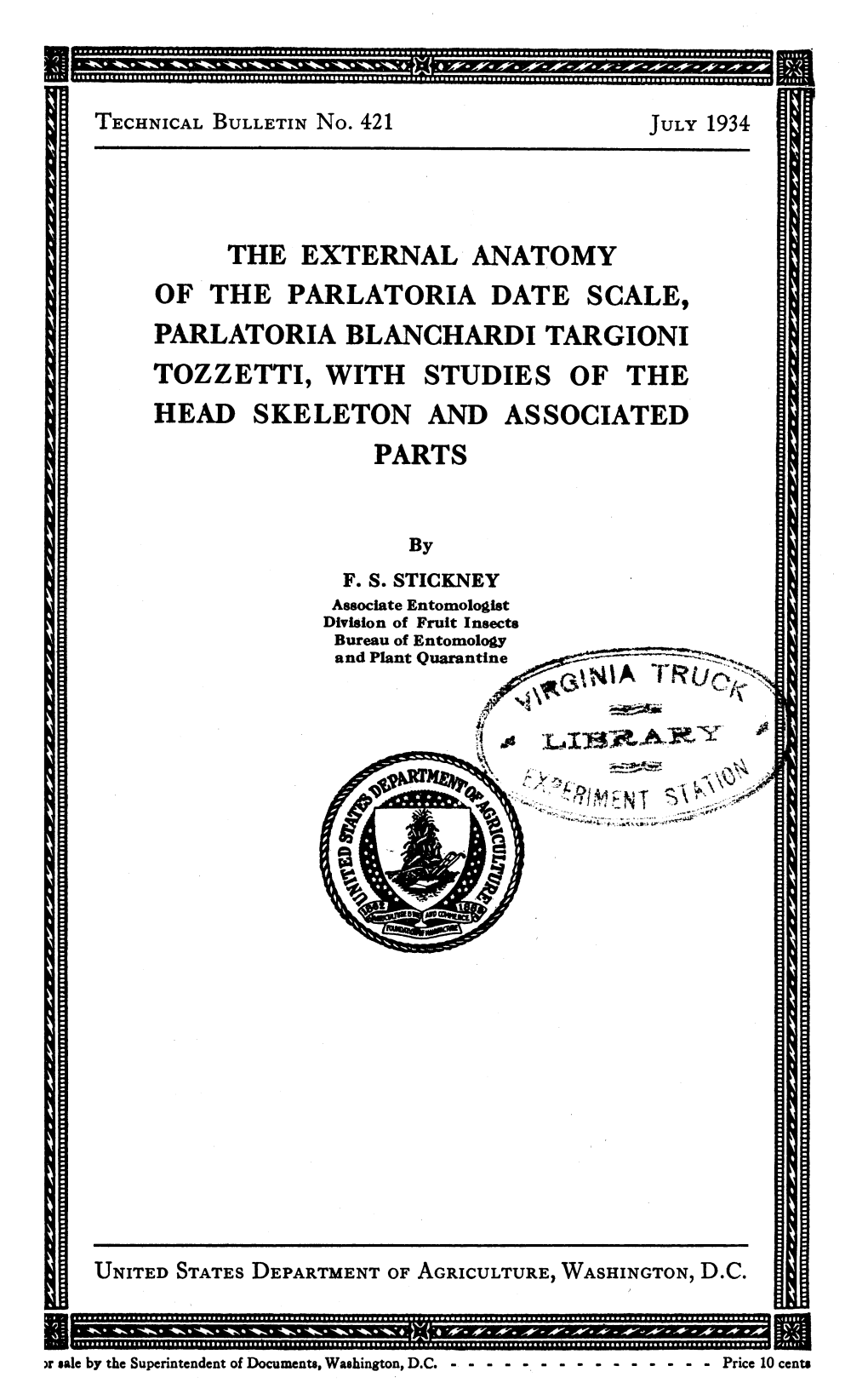 The External Anatomy of the Parlatoria Date Scale, Parlatoria Blanchardi Targioni Tozzetti, with Studies of the Head Skeleton and Associated Parts