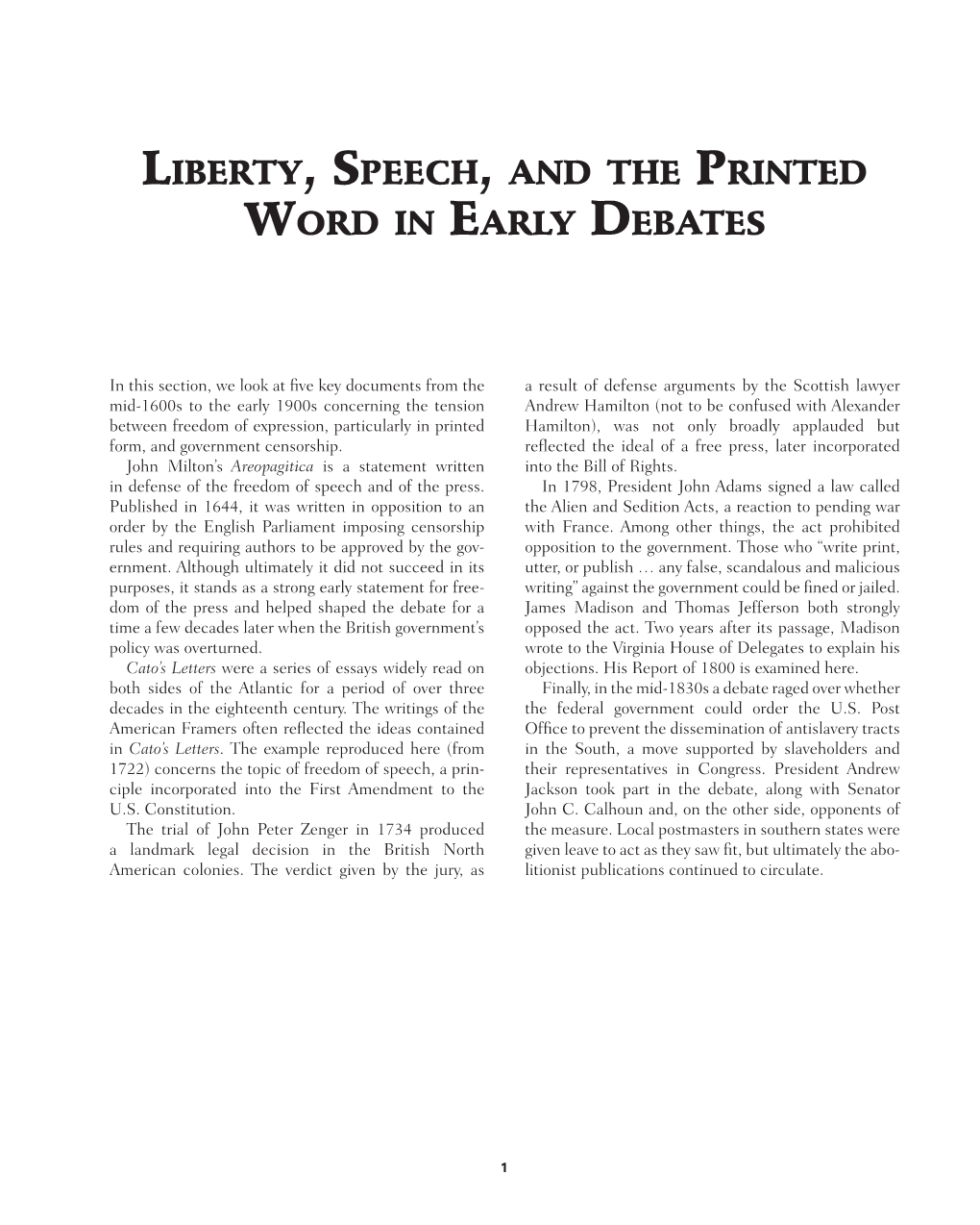 Liberty, Speech, and the Printed Word in Early Debates