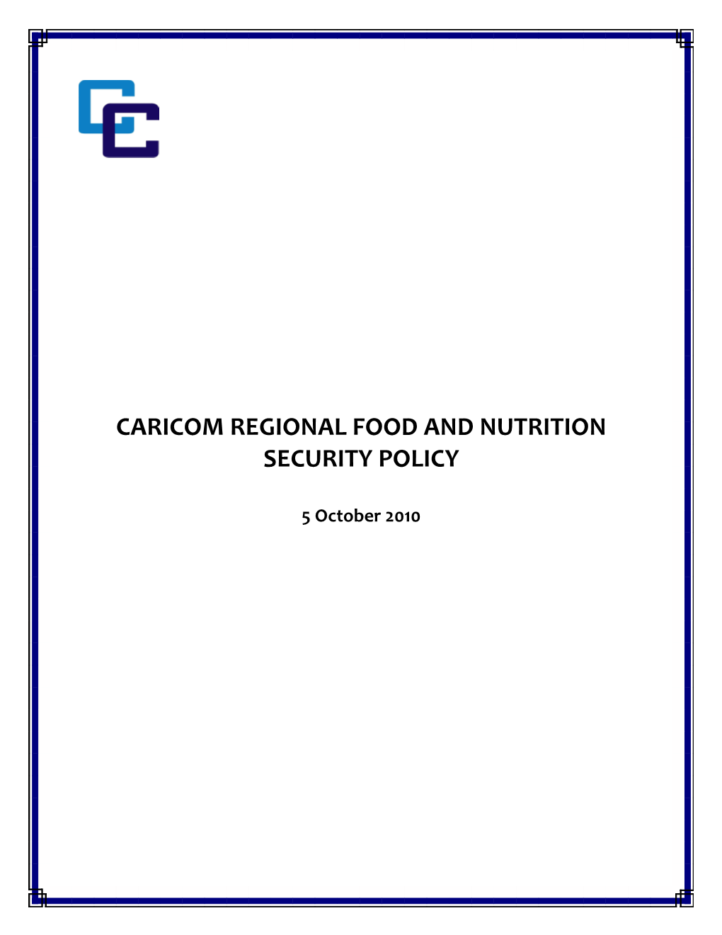 Caricom Regional Food and Nutrition Security Policy