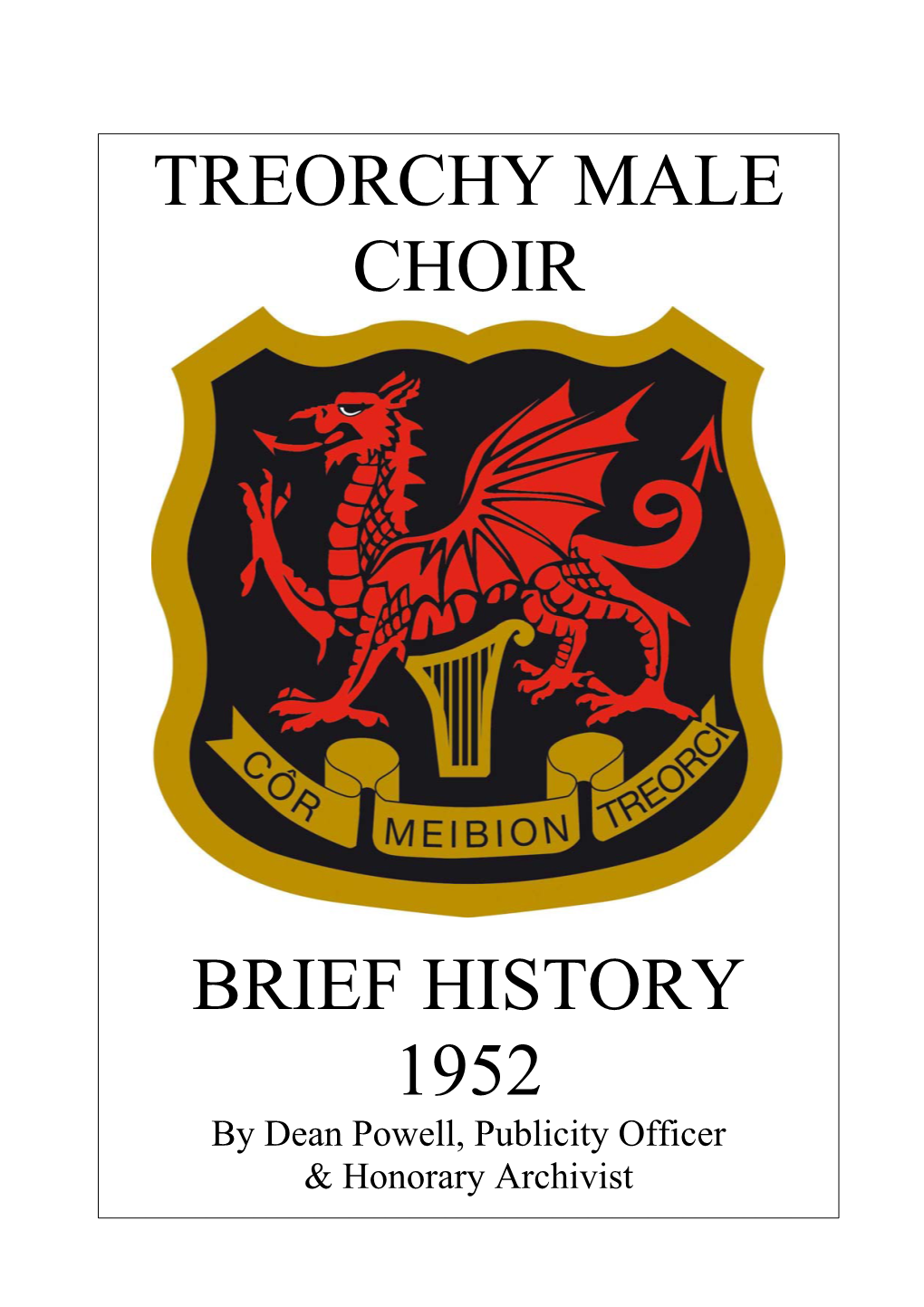 Treorchy Male Choir Brief History 1952