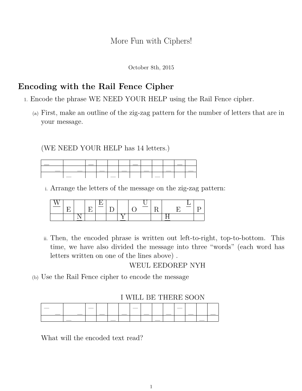 Encoding with the Rail Fence Cipher