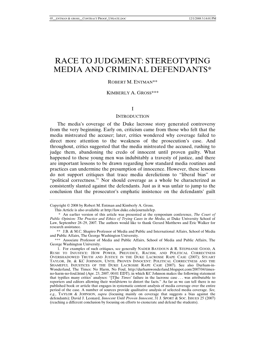 Race to Judgment: Stereotyping Media and Criminal Defendants*