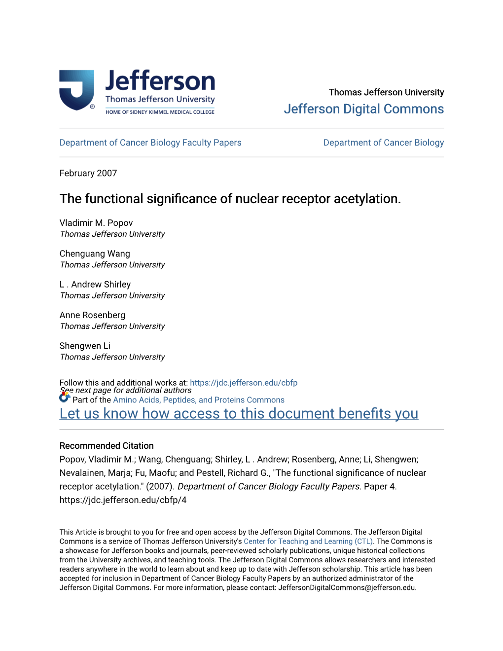 The Functional Significance of Nuclear Receptor Acetylation." (2007)