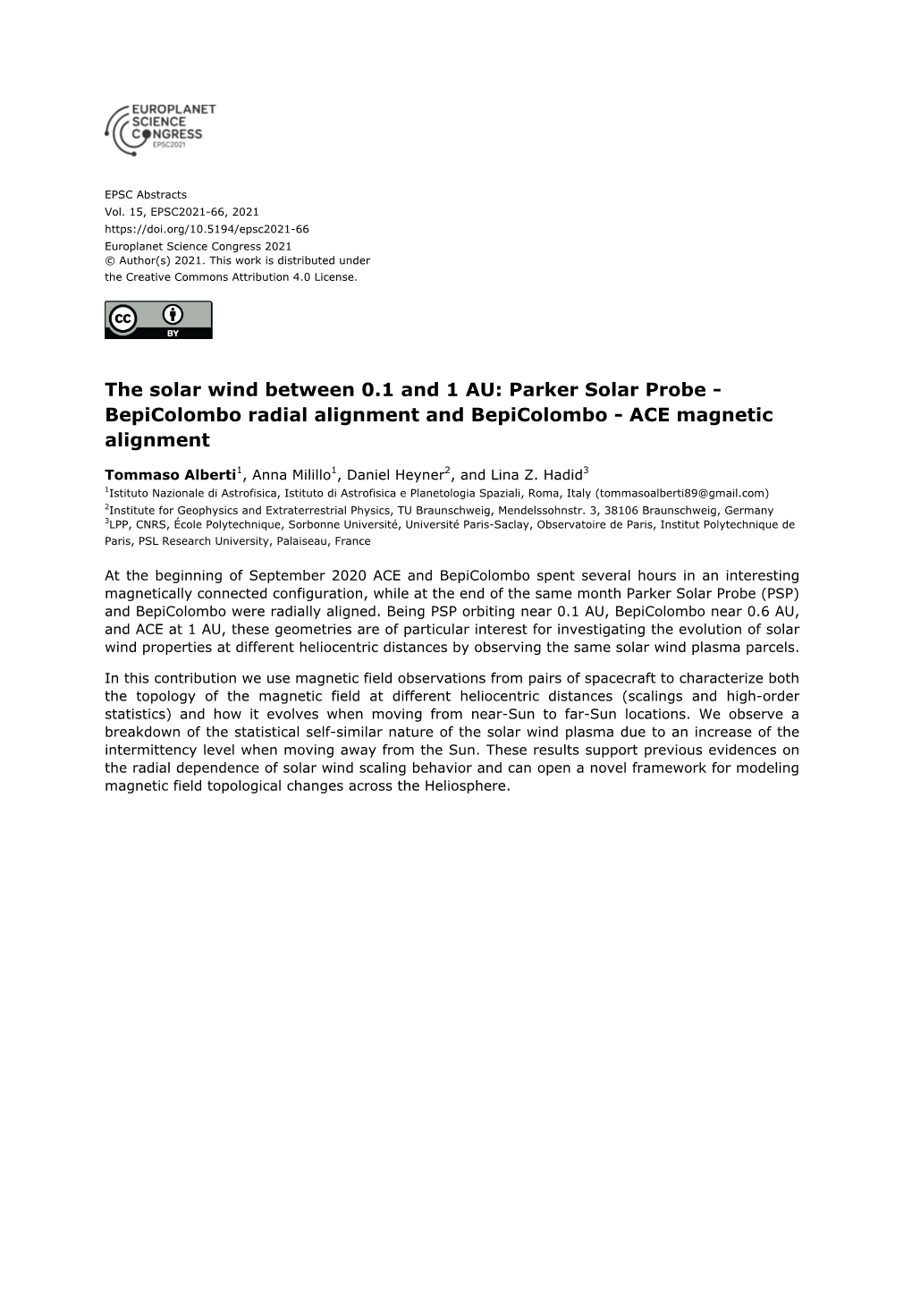 The Solar Wind Between 0.1 and 1 AU: Parker Solar Probe - Bepicolombo Radial Alignment and Bepicolombo - ACE Magnetic Alignment