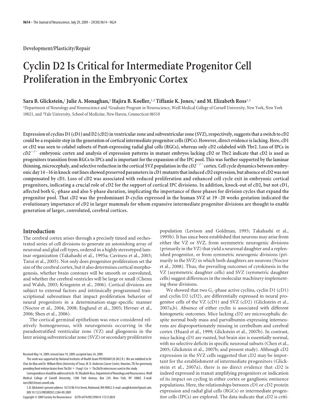 Cyclin D2 Is Critical for Intermediate Progenitor Cell Proliferation in the Embryonic Cortex