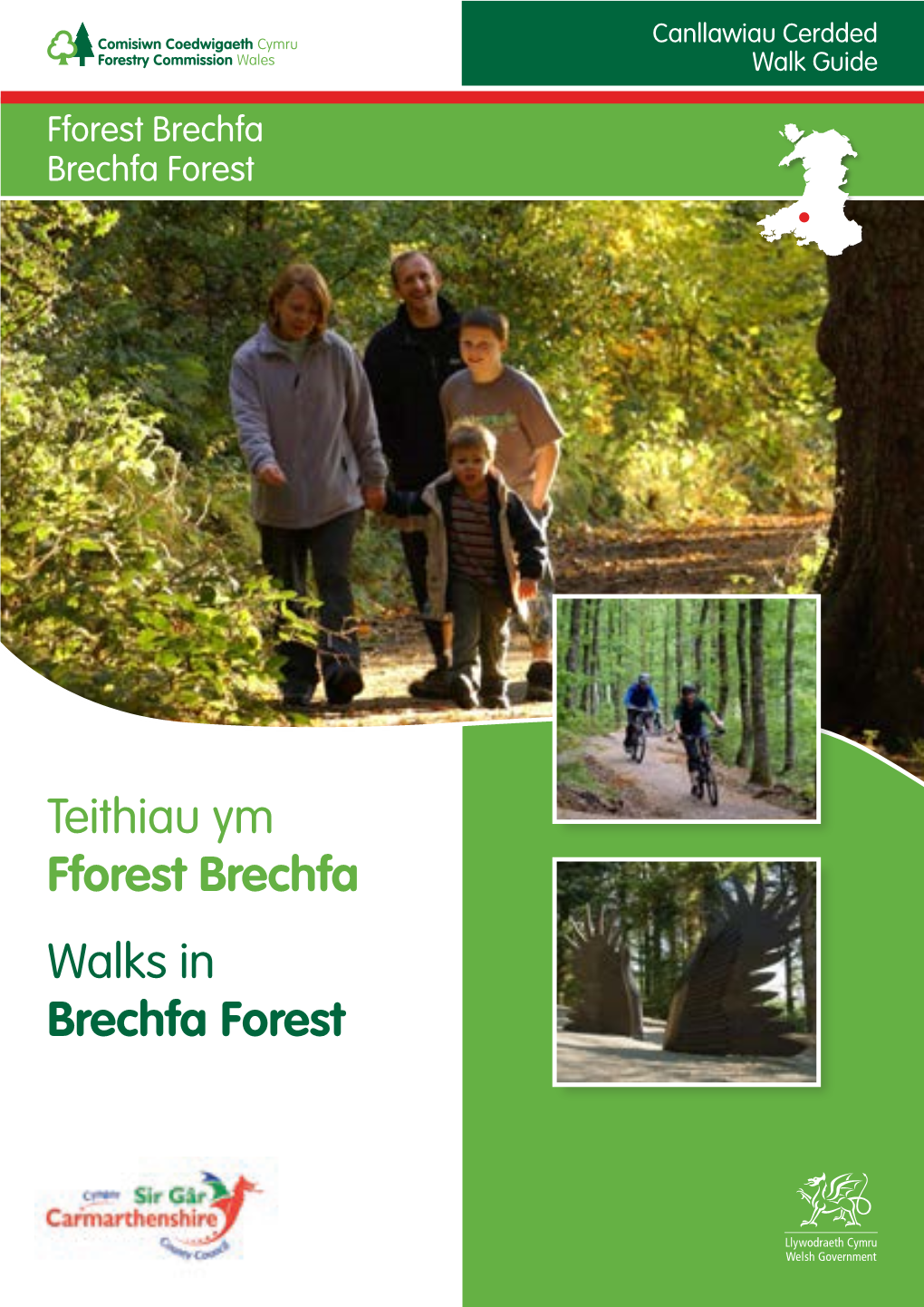 Teithiau Ym Fforest Brechfa Walks in Brechfa Forest Croeso I Fforest Brechfa Welcome to Brechfa Forest Coedwig O Dras a Forest with Quite a Pedigree
