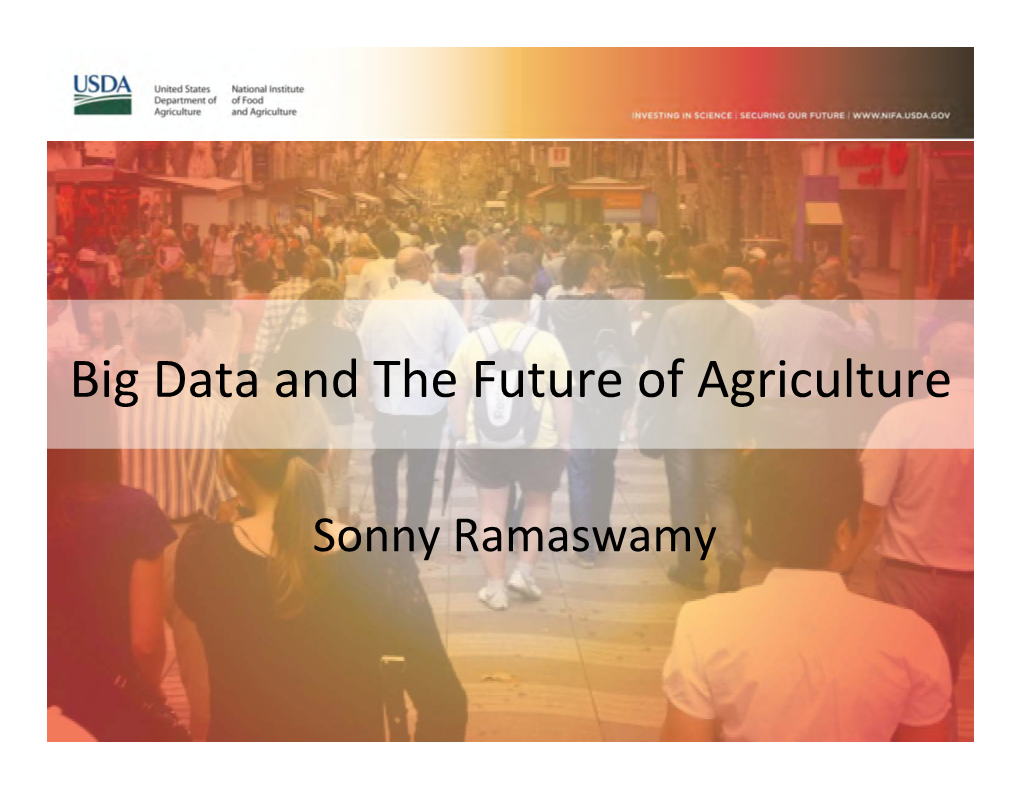 Big Data and the Future of Agriculture