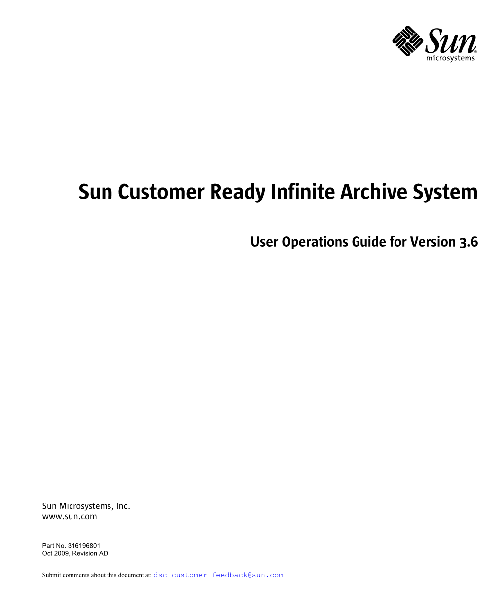 Sun Customer Ready Infinite Archive System