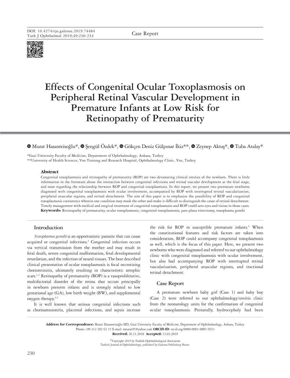 Effects of Congenital Ocular Toxoplasmosis on Peripheral Retinal Vascular Development in Premature Infants at Low Risk for Retinopathy of Prematurity