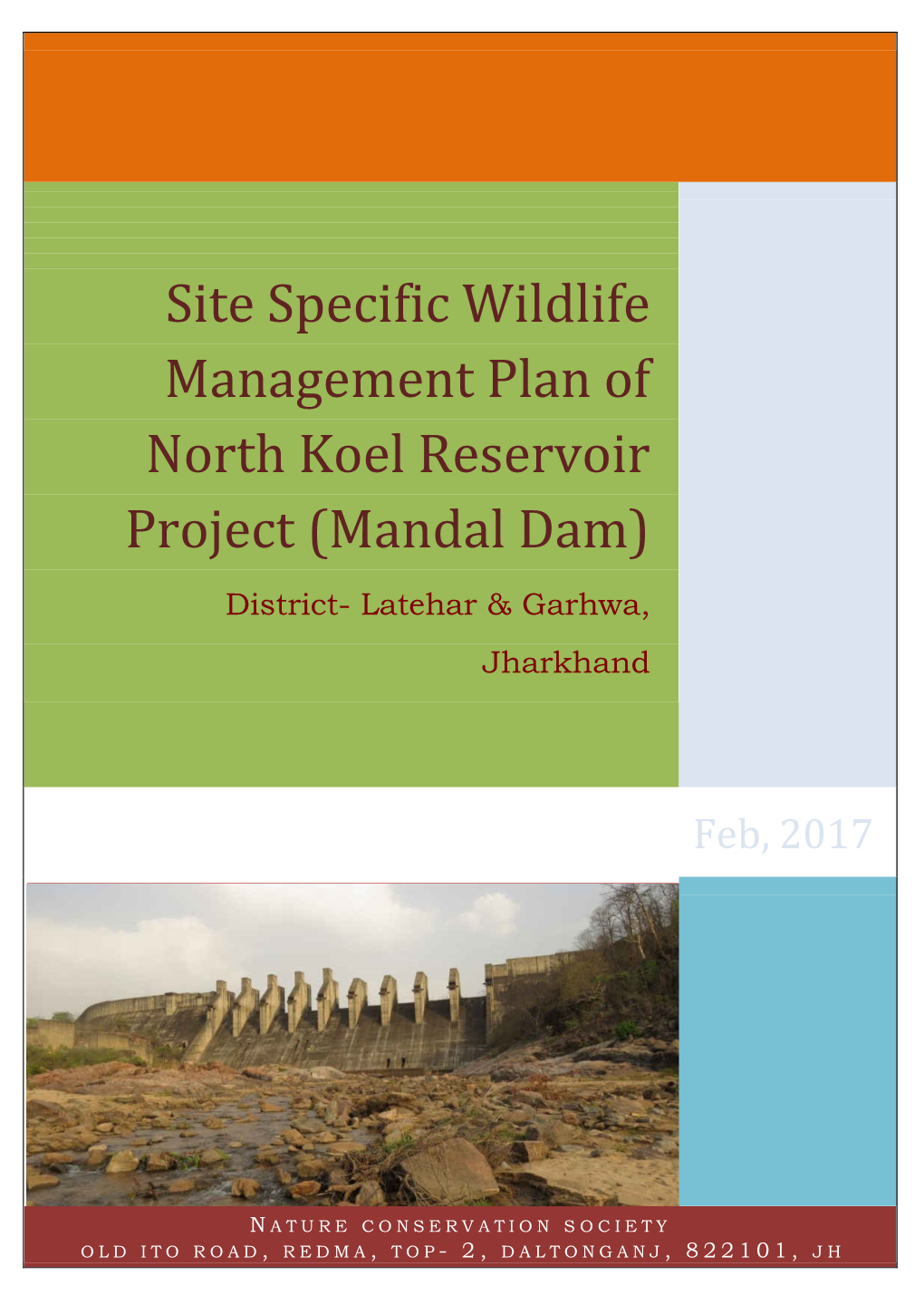 Site Specific Wildlife Management Plan of North Koel Reservoir Project (Mandal Dam)