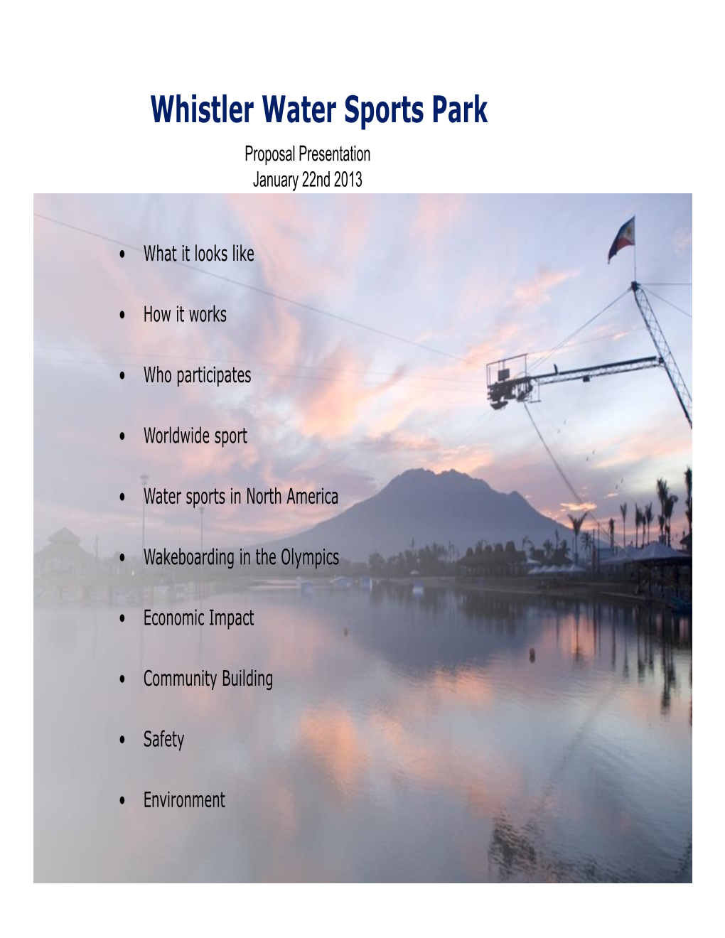 Whistler Water Sports Park Proposal Presentation January 22Nd 2013