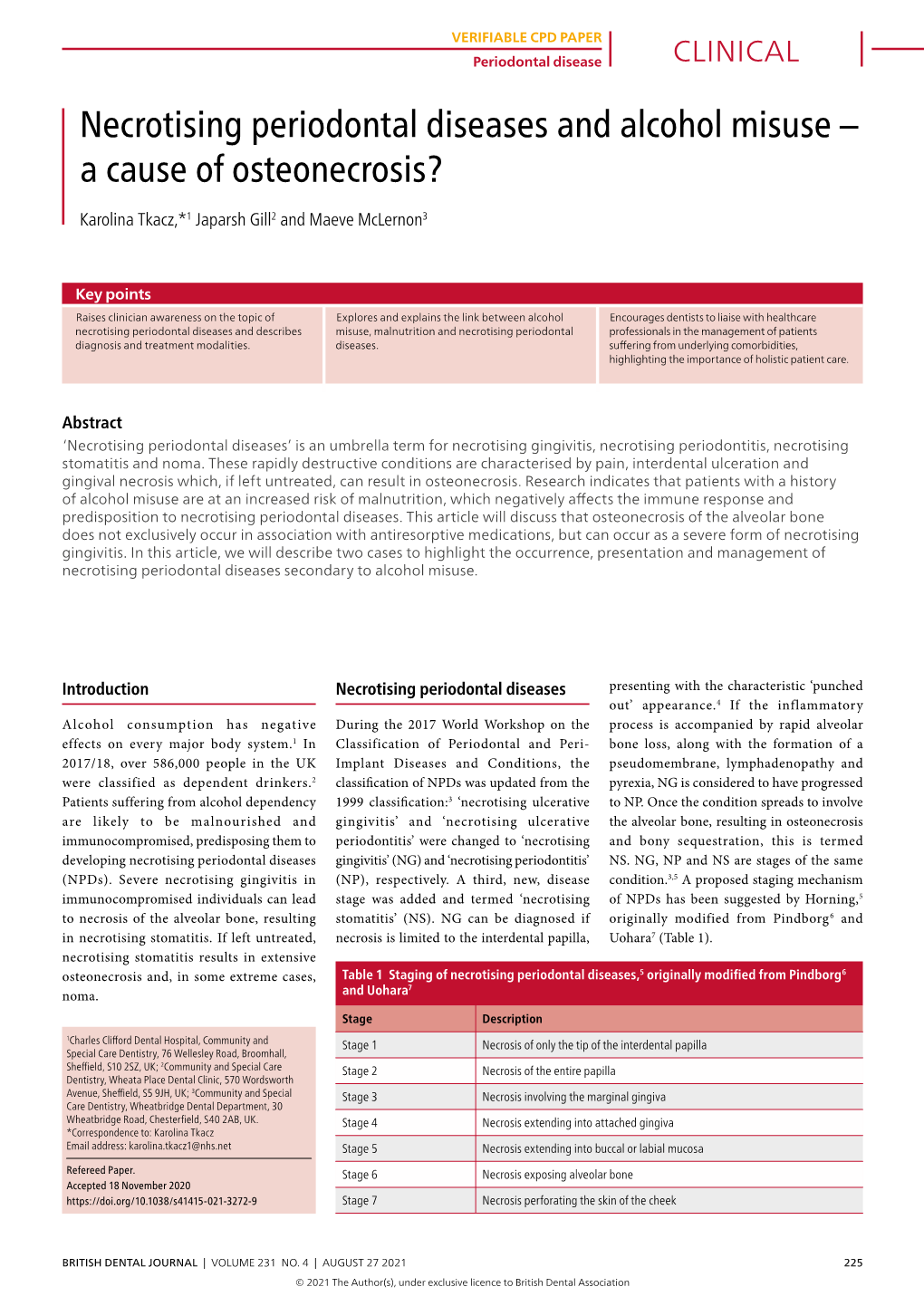 Necrotising Periodontal Diseases and Alcohol Misuse – a Cause of Osteonecrosis?