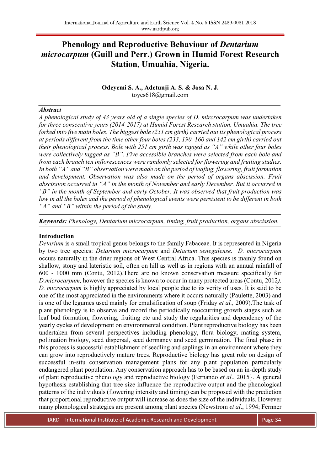 Phenology and Reproductive Behaviour of Dentarium Microcarpum (Guill and Perr.) Grown in Humid Forest Research Station, Umuahia, Nigeria